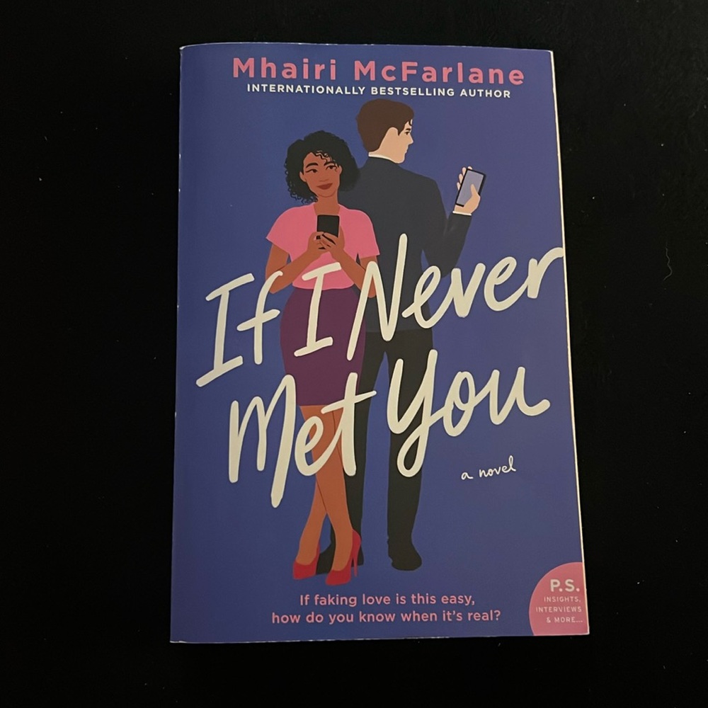 If I Never Met You by Mhairi McFarlane